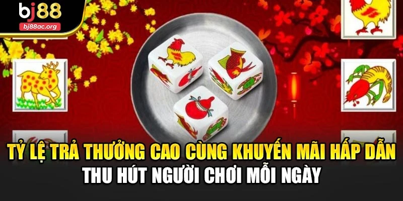 Tỷ lệ trả thưởng cao cùng khuyến mãi hấp dẫn thu hút người chơi mỗi ngày